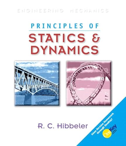 Stock image for Engineering Mechanics: Principles of Statics and Dynamics for sale by Textbooks_Source