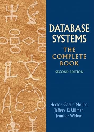 9780131873254: Database Systems: The Complete Book