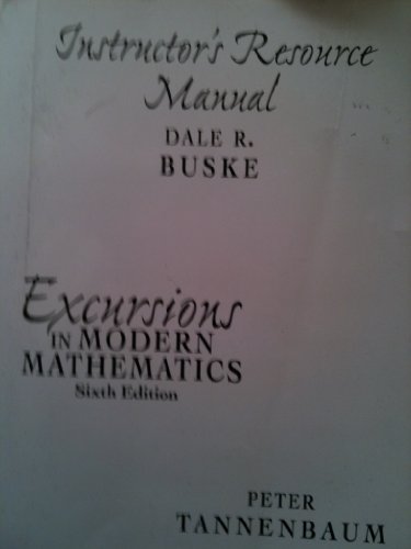 Imagen de archivo de Instructor's Resource Manual Excursions In Modern Mathematics a la venta por Better World Books
