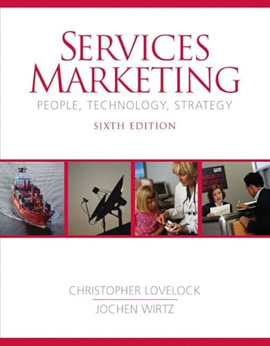 Imagen de archivo de Services Marketing: People, Technology, Strategy a la venta por ThriftBooks-Atlanta