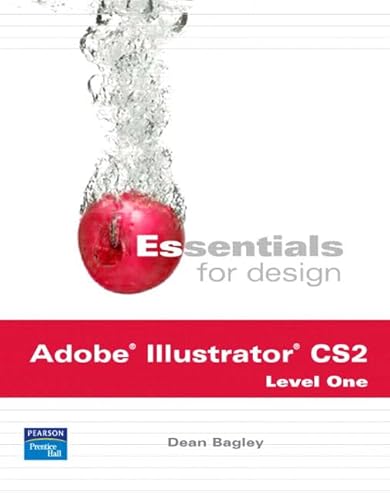 Stock image for Essentials For Design Adobe Illustrator Cs 2: Level 1 ; 9780131875579 ; 0131875574 for sale by APlus Textbooks