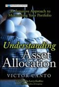 UNDERSTANDING ASSET ALLOCATION: AN INTUITIVE APPROACH TO MAXIMIZING YOUR PO RTFOLIO