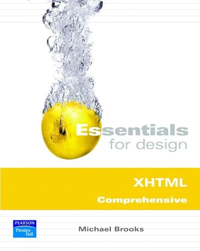 9780131877962: Essentials for Design: Xhtml Comprehensive