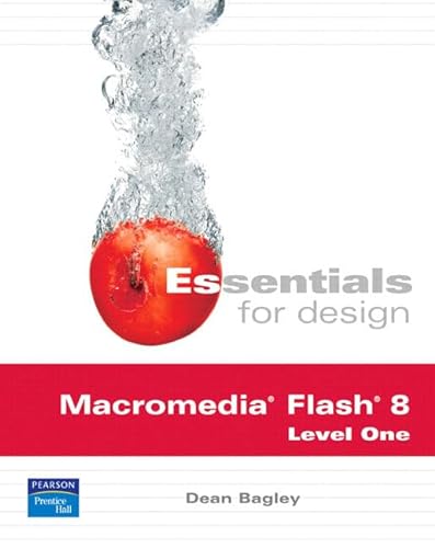 Stock image for Essentials for Design- Macromedia Flash 8, Level One for sale by a2zbooks