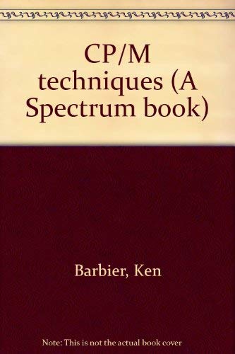 9780131878655: CP/M techniques (A Spectrum book)