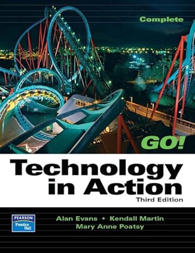 Beispielbild fr Technology In Action, Complete (3rd Edition) (Go Series for Microsoft Office 2003) zum Verkauf von Wonder Book