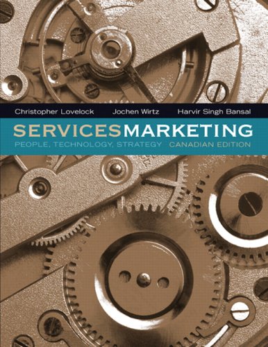 Beispielbild fr Services Marketing: People, Technology, Strategy, Canadian Edition zum Verkauf von ThriftBooks-Dallas