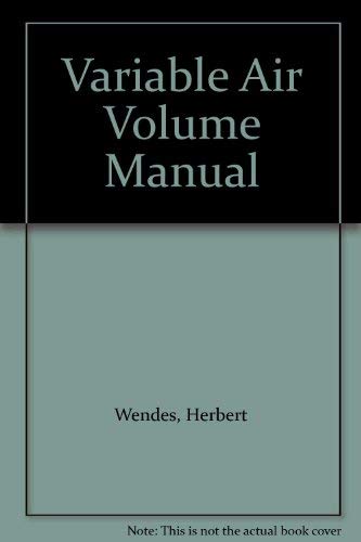 Stock image for Variable Air Volume Manual for sale by Reader's Corner, Inc.