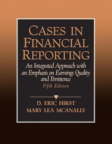 Beispielbild fr Cases in Financial Reporting (5th Edition) zum Verkauf von Jean Blicksilver, Bookseller