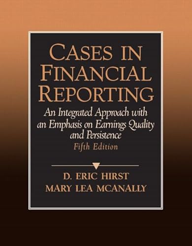 Imagen de archivo de Cases in Financial Reporting (5th Edition) a la venta por Jean Blicksilver, Bookseller