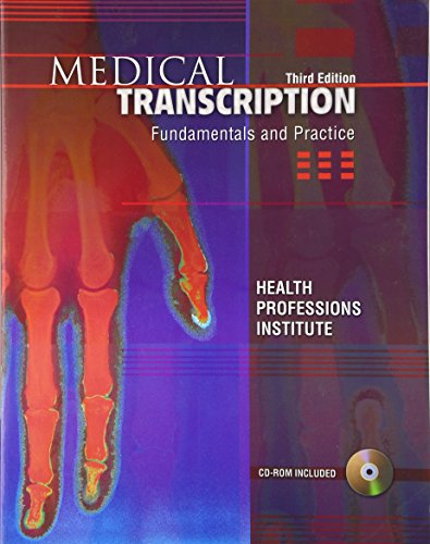 Beispielbild fr Medical Transcription: Fundamentals & Practice zum Verkauf von Gulf Coast Books