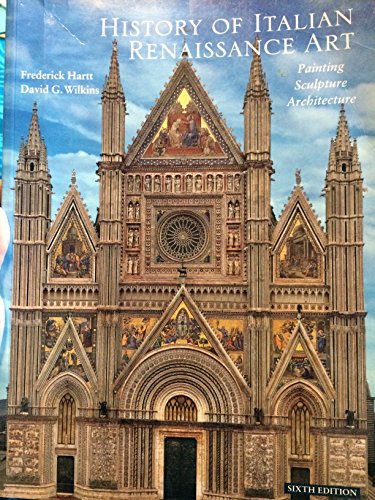 Imagen de archivo de History of Italian Renaissance Art: Painting, Sculpture, Architecture a la venta por ThriftBooks-Atlanta