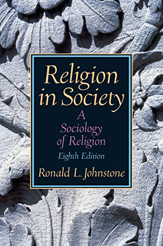 9780131884076: Religion in Society: A Sociology of Religion
