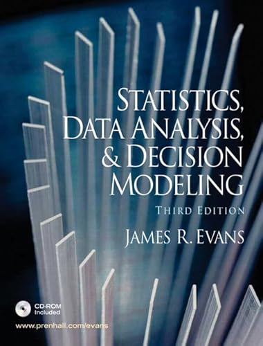 Imagen de archivo de Statistics, Data Analysis and Decision Modeling (3rd Edition) a la venta por Jenson Books Inc