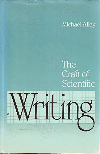 9780131888555: The Craft of Scientific Writing