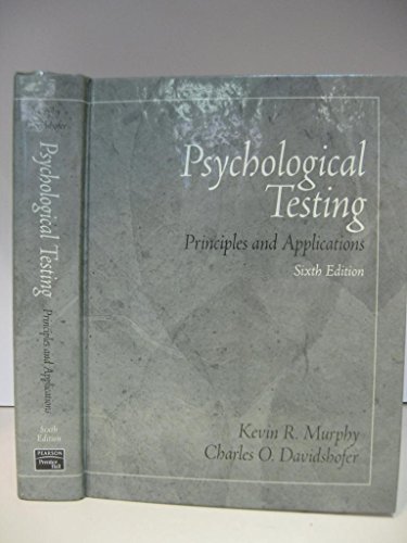 Psychological Testing: Principles and Applications (6th Edition) - Murphy, Kevin R.