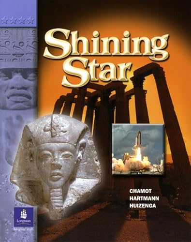 Shining Star Level A Student Book, paper (9780131892477) by Chamot, Anna Uhl; Hartmann, Pam; Huizenga, Jann