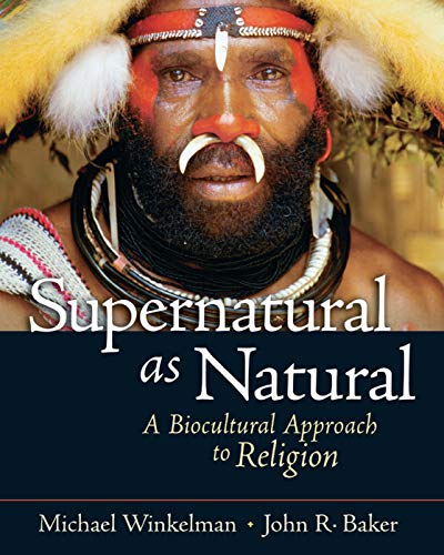 Imagen de archivo de Supernatural as Natural: A Biocultural Approach to Religion a la venta por HPB-Red