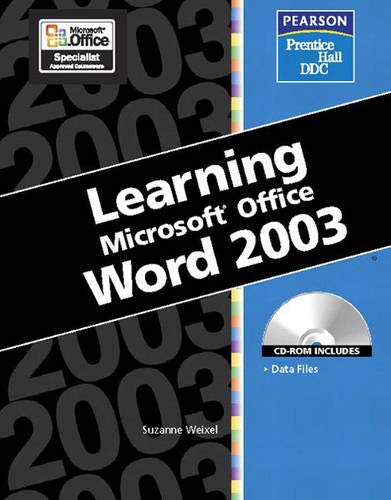 Stock image for Learning Microsoft Office Word 2003 ; 9780131893245 ; 0131893246 for sale by APlus Textbooks