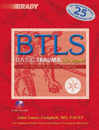 Stock image for Btls: Basic Trauma Life Support For the EMT-B and First Responder for sale by SecondSale
