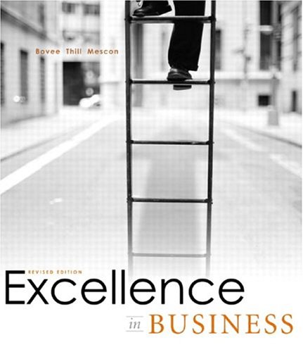 Excellence in Business and Photo Essay Package, with Coursecompass (Revised Edition) (9780131893795) by Bovee, Courtland L; Thill, John V; Mescon, Michael H