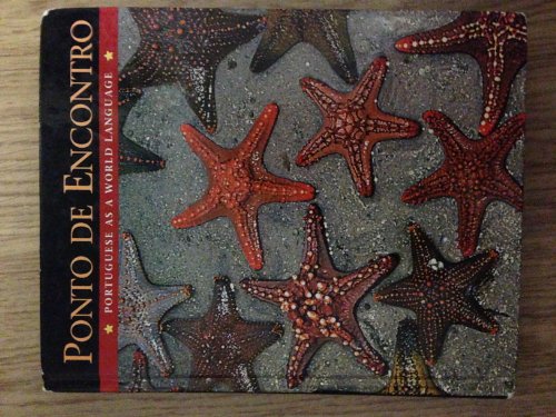 Beispielbild fr Ponto De Encontro: Portuguese As a World Language (Portuguese Edition) zum Verkauf von Books Unplugged