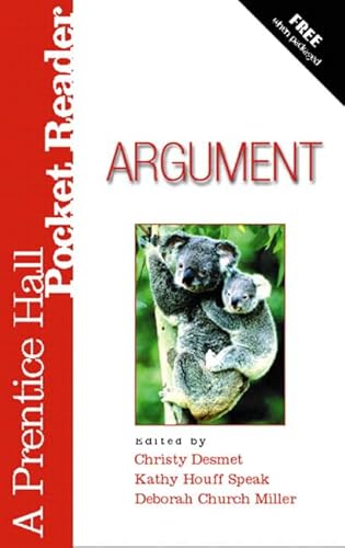 Imagen de archivo de Argument: A Prentice Hall Pocket Reader a la venta por a2zbooks