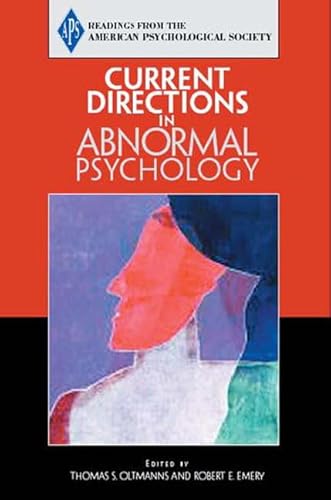 Beispielbild fr APS: Current Directions in Abnormal Psychology zum Verkauf von Robinson Street Books, IOBA