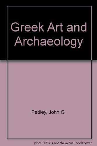 9780131896512: Greek Art And Archaeology