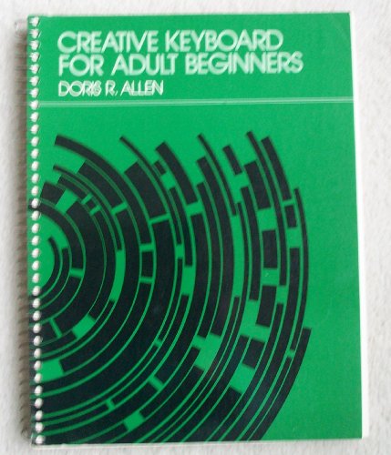 9780131897380: Creative Keyboard for Adult Beginners
