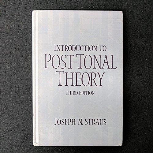 Imagen de archivo de Introduction to Post-Tonal Theory (3rd Edition) a la venta por HPB-Red