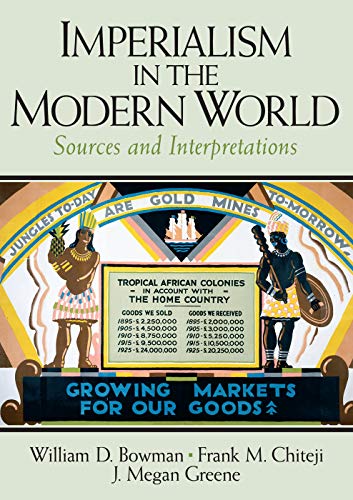 Imagen de archivo de Imperialism in the Modern World: Sources and Interpretations a la venta por ThriftBooks-Dallas