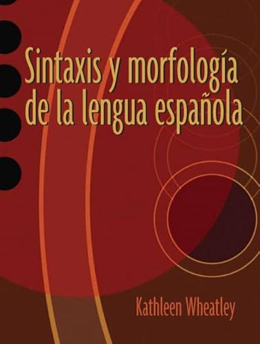 Stock image for Sintaxis Y Morfologa de la Lengua Española for sale by ThriftBooks-Dallas