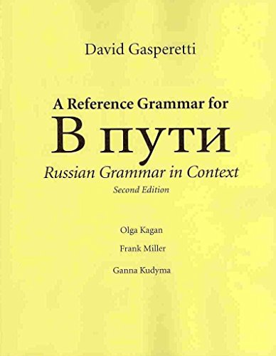 9780131899216: A Reference Grammar for B nyth: Russian Grammar in Context