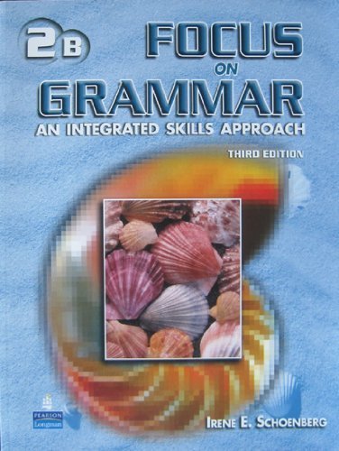 Stock image for Focus on Grammar 2 Student Book B (without Audio CD) for sale by HPB-Red