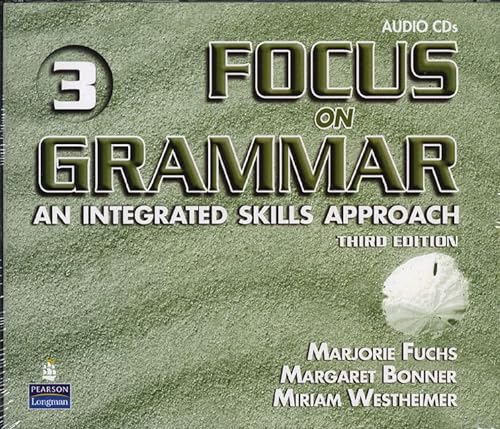 Beispielbild fr Focus on Grammar, No. 3: An Integrated Skills Approach, 3rd Edition zum Verkauf von SecondSale