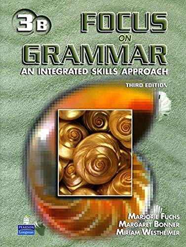 Imagen de archivo de Focus on Grammar 3 Student Book B (Without Audio CD) a la venta por ThriftBooks-Atlanta