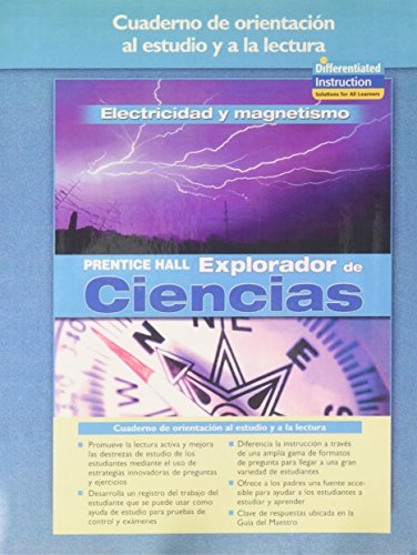 Stock image for SCIENCE EXPLORER ELECTRICITY AND MAGNETISM SPANISH GUIDED READING AND STUDY WORKBOOK 2005 for sale by Iridium_Books