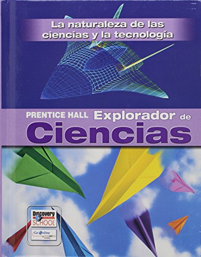 9780131900547: SCIENCE EXPLORER THE NATURE OF SCIENCE SPANISH STUDENT EDITION