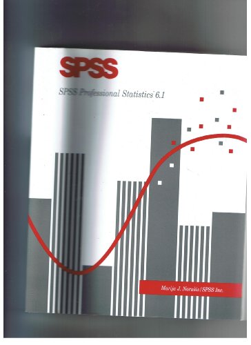 Stock image for SPSS Professional Statistics, Version 6.1 (SPSS for Windows 6.1) for sale by Wonder Book