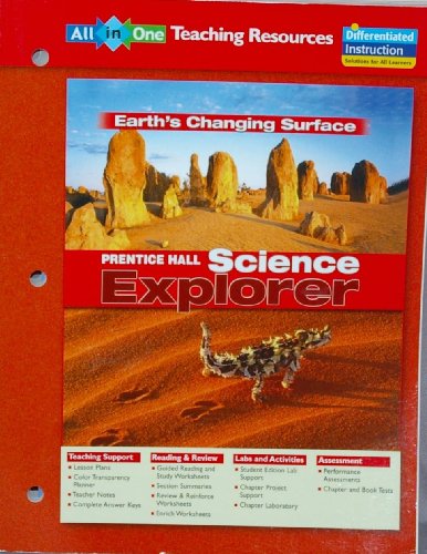 Stock image for Science Explorer: Earth's Changing Surface All-in-One Teaching Resources for sale by Books of the Smoky Mountains