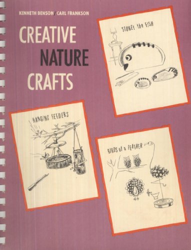 Stock image for Creative Nature Crafts for sale by The Unskoolbookshop