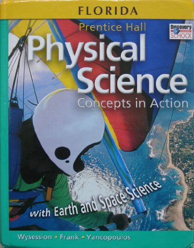 Imagen de archivo de Prentice hall Physical Science: Concepts In Action (Florida Edition) a la venta por ThriftBooks-Atlanta