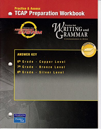 9780131906235: Answer Key, Practice and Assess TCAP Prepration Workbook (Cooper, Bronze, Silver Levels) (Prentice Hall Writing and Grammar)