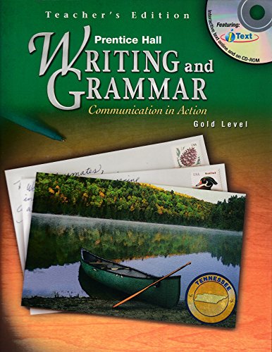 Stock image for Writing And Grammar, Communication In Action, Gold Level, Grade 9: TN Teacher's Edition (2004 Copyright) for sale by ~Bookworksonline~