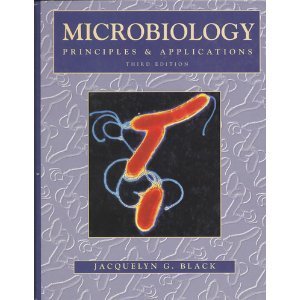 9780131907454: Microbiology: Principles and Applications THIRD EDITION