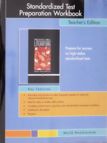 Stock image for Prentice Hall Literature World Masterpieces Standardized Test Preparation Workbook Teacher's Edition. (Paperback) for sale by Allied Book Company Inc.