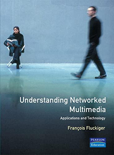 Beispielbild fr Understanding Networked Multimedia : Applications and Technology zum Verkauf von Better World Books