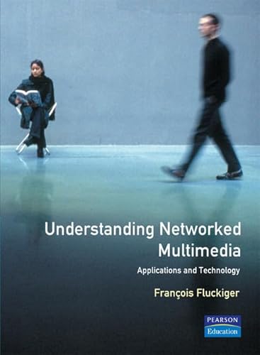 Stock image for Understanding Networked Multimedia for sale by Anybook.com