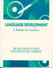 Stock image for Language Development: A Reader for Teachers for sale by Goodwill Books